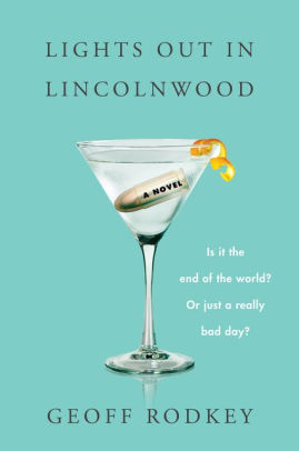 BOOK | Lights Out in Lincolnwood: A Novel by Geoff Rodkey