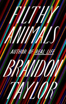 BOOK | Filthy Animals by Brandon Taylor
