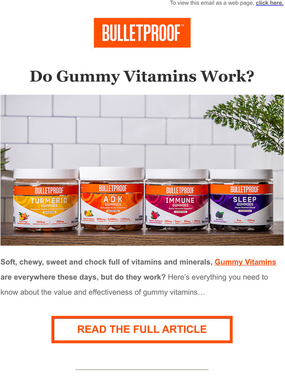 Bulletproof Gummy Vitamins Do They Work? Milled