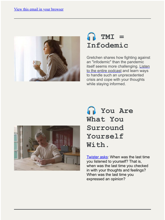 When was the last time you listened to yourself?