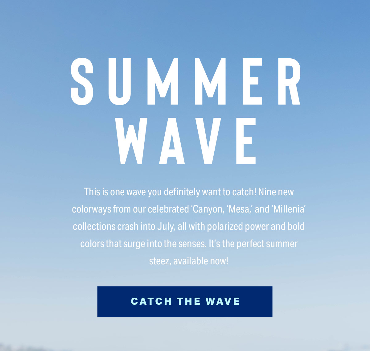 Blenders Eyewear NEW Colorways Canyon, Mesa, Millenia Collections