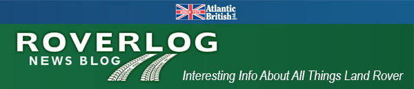 Roverlog - Interesting Info About All Things Land Rover