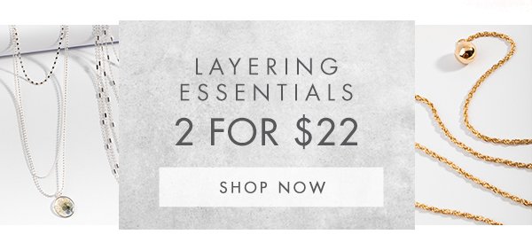 Layering Essentials | Shop Now