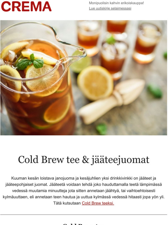 Crema Cold Brew Tee On Kesn Viimeisin Juomatrendi Tee Ihania Jteejuomia Lempiteestsi Helppoa Ja Raikasta Milled