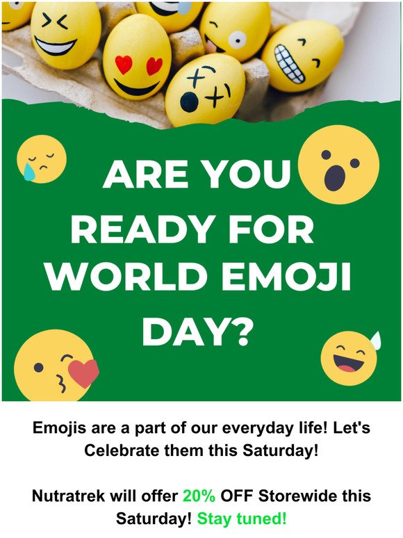 World's Emoji Day is Soon!