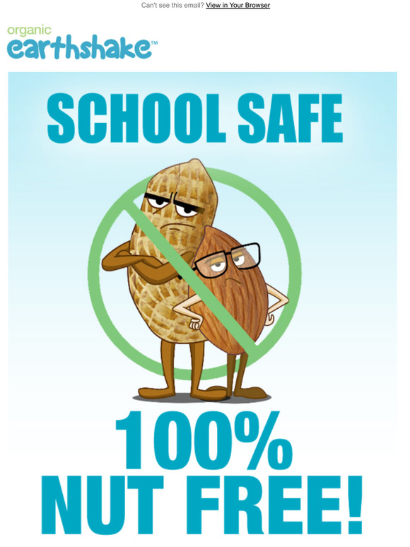Earthshake is now school safe, 100% tree nut free!