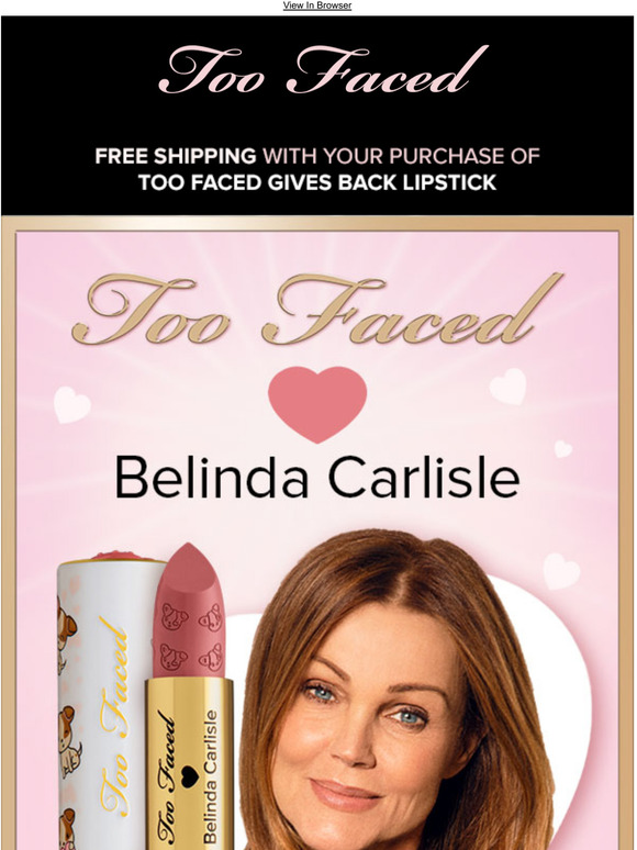 belinda carlisle too faced lipstick