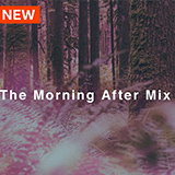 The Morning After Mix: Out of Hours