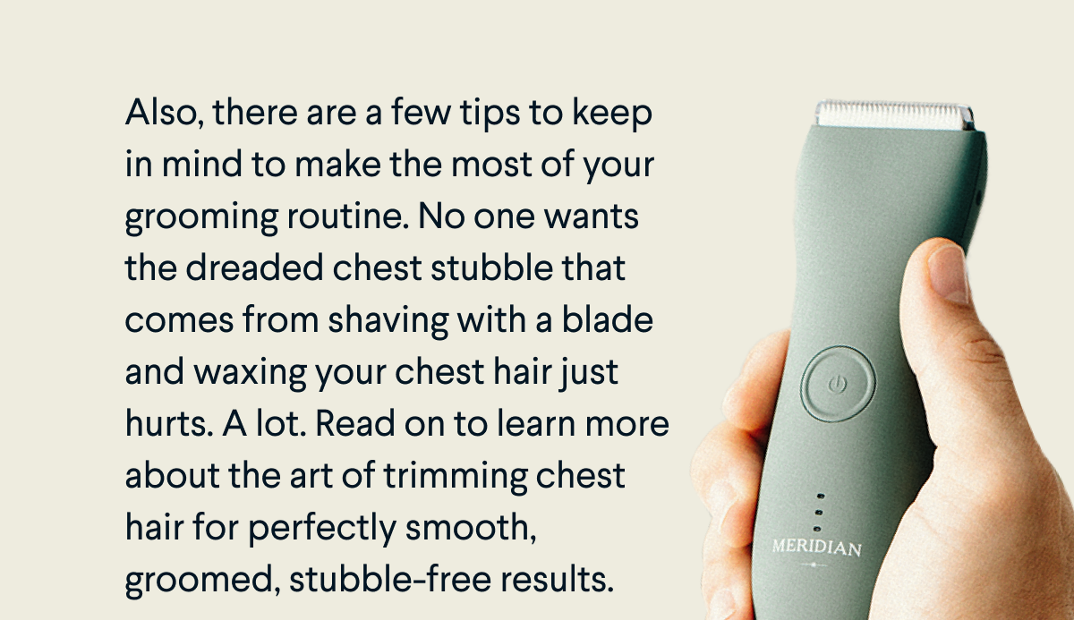 Meridian Grooming 3 tips for trimming your chest hair Milled