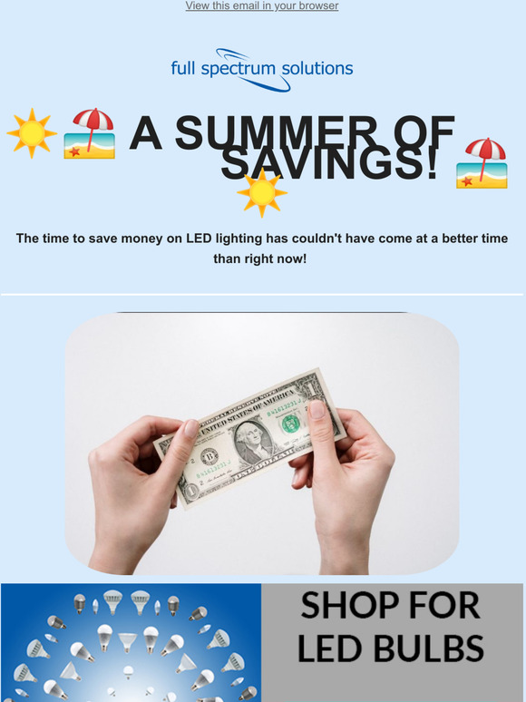 Summer Savings on Lighting from Full Spectrum Solutions