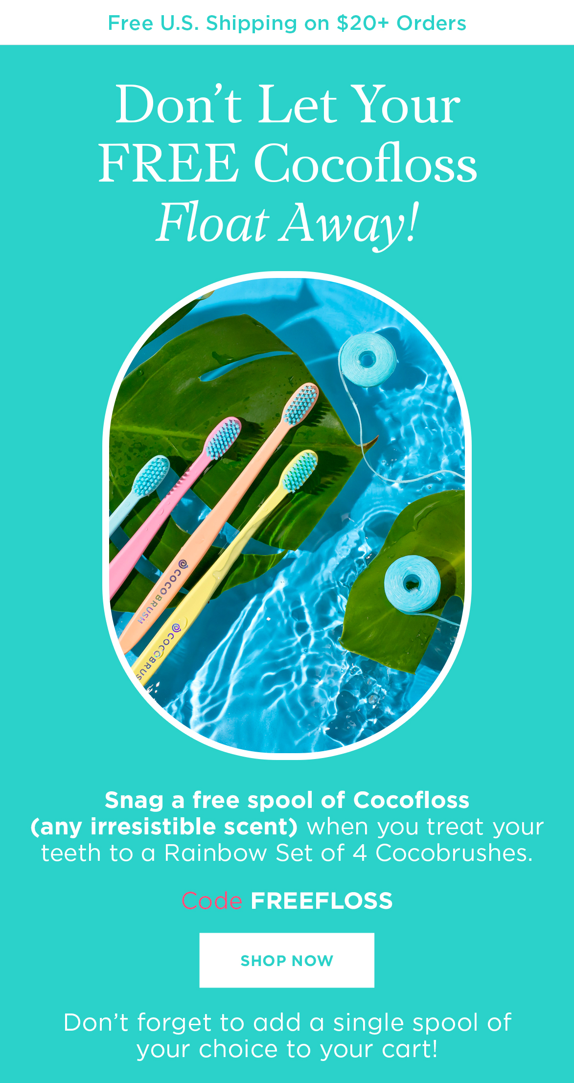 Cocofloss Your FREE Cocofloss is floating away! Milled