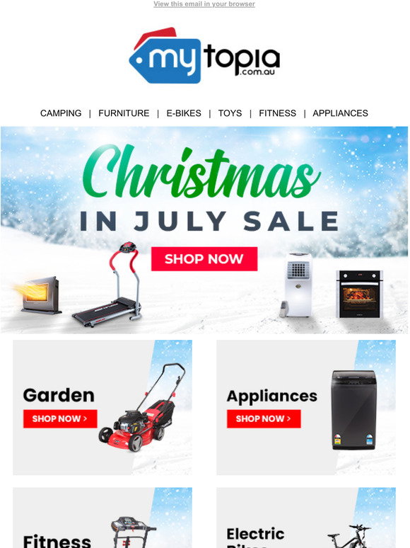 MyTopia Christmas In July Sale on NOW!It's Time to Treat Yourself Milled