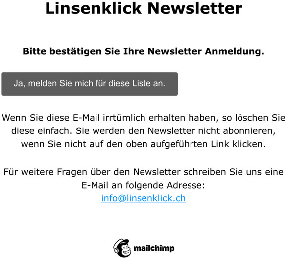 Linsenklick Newsletter: Bitte besttigen Sie Ihre Newsletter Anmeldung.