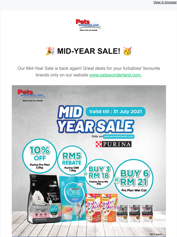 Pets Wonderland : MID-YEAR SALE is back again!!