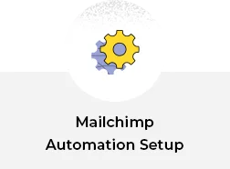 Mailchimp Automation Setup