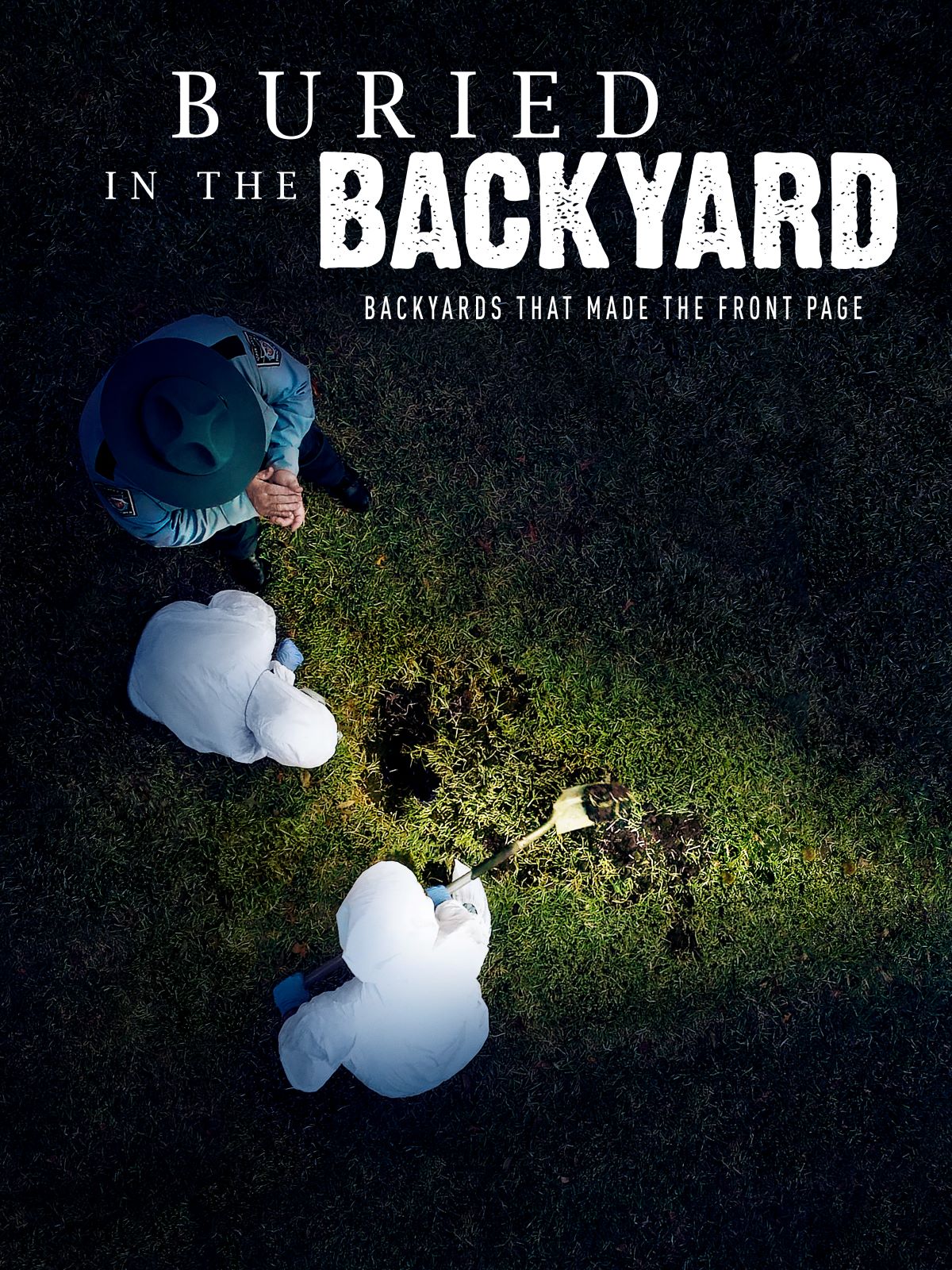 Buried in the Backyard