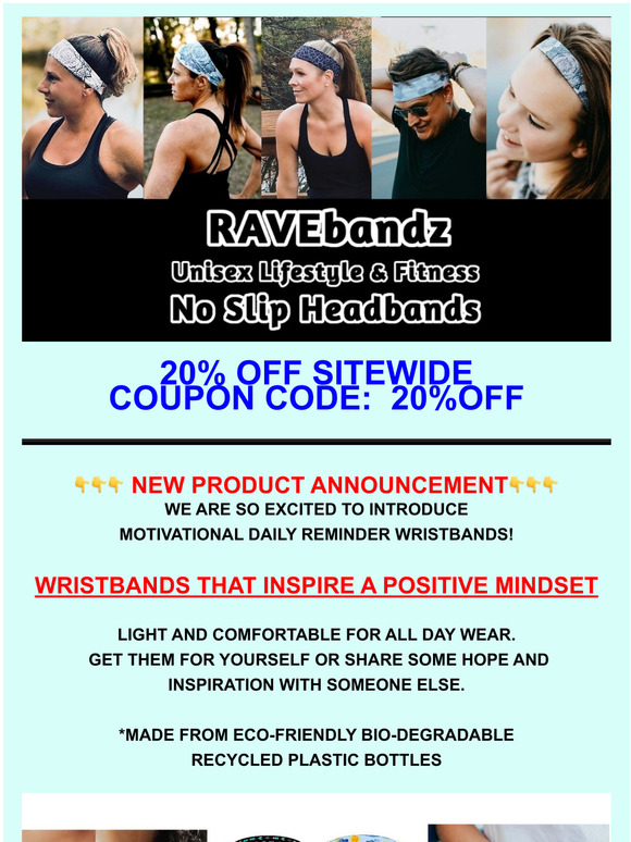  NEW Designs, Styles & Products at RAVEbandz !