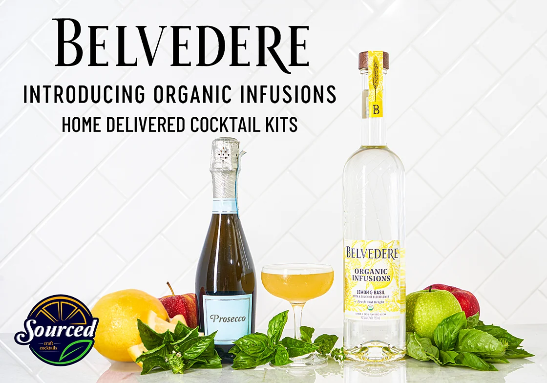 Sourced Craft Cocktails: Introducing our lineup of cocktails featuring BELVEDERE  ORGANIC INFUSIONS vodka