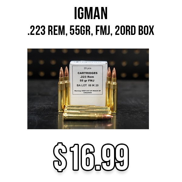 IGMAN 223 Rem available at Impact Guns!