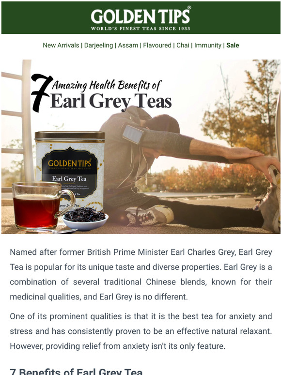 Golden Tips Tea 7 Amazing Health Benefits Of Earl Grey Tea Milled