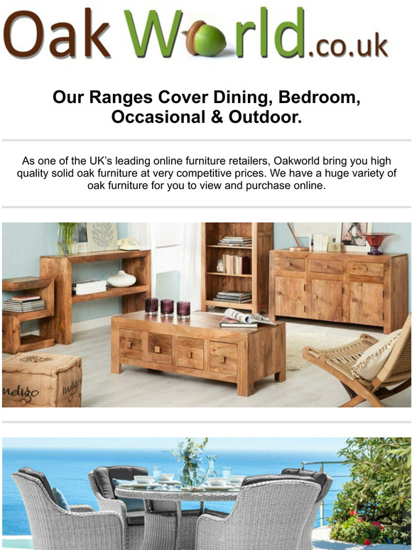 Our ranges cover Dining, Occasional, Bedroom and Outdoor!