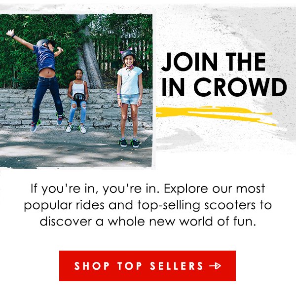 Join the In-Crowd!