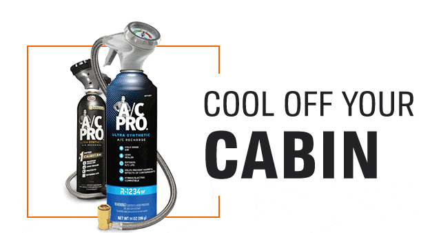 COOL OFF YOUR CABIN | COOL OFF YOUR ENGINE