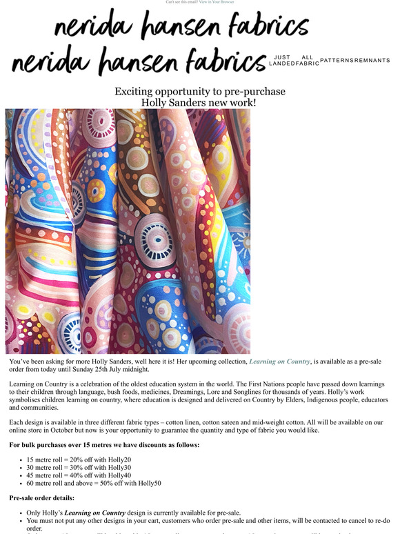 Nerida Hansen Fabrics Exciting opportunity to prepurchase Holly