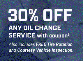 30% OFF ANY OIL CHANGE SERVICE with coupon(3) Also includes FREE Tire Rotation and Courtesy Vehicle Inspection.