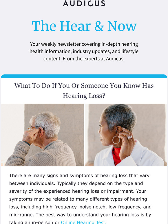 Audicus: Hear & Now: What To Do If You Or Someone You Know Has Hearing ...