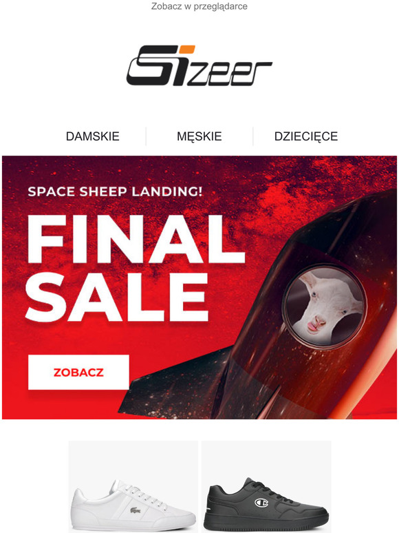 FINAL SALE w salonach i online! Ostatnia szansa na kosmiczny deal