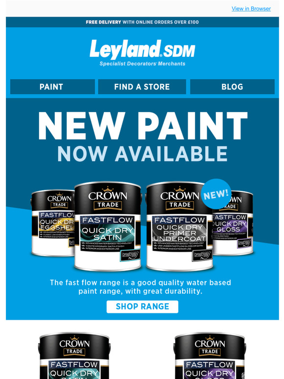 Leyland SDM Crown Trade Paints now Available! Milled