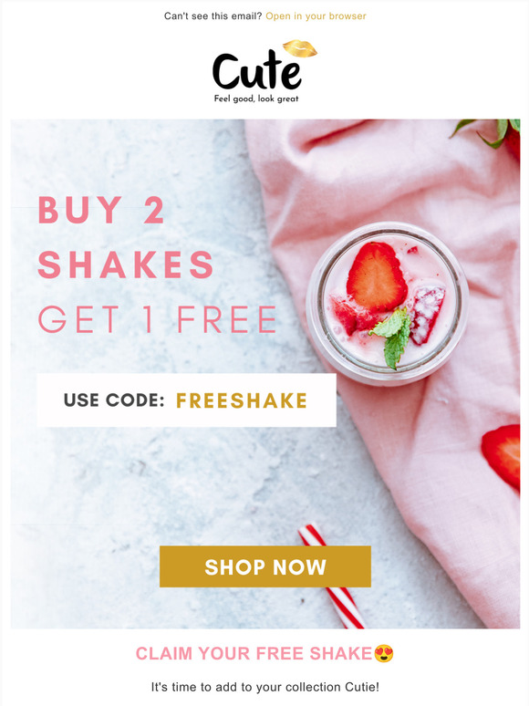 Claim your FREE shake Cutie
