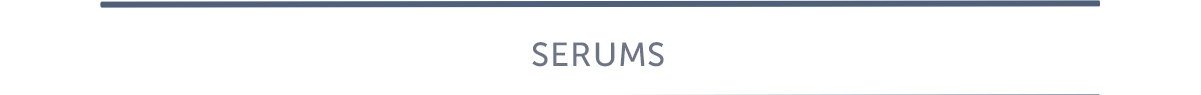 Serums