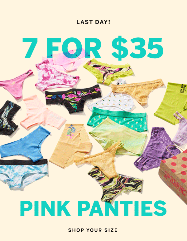 Victoria's Secret: LAST CHANCE! 7/$35 Panties