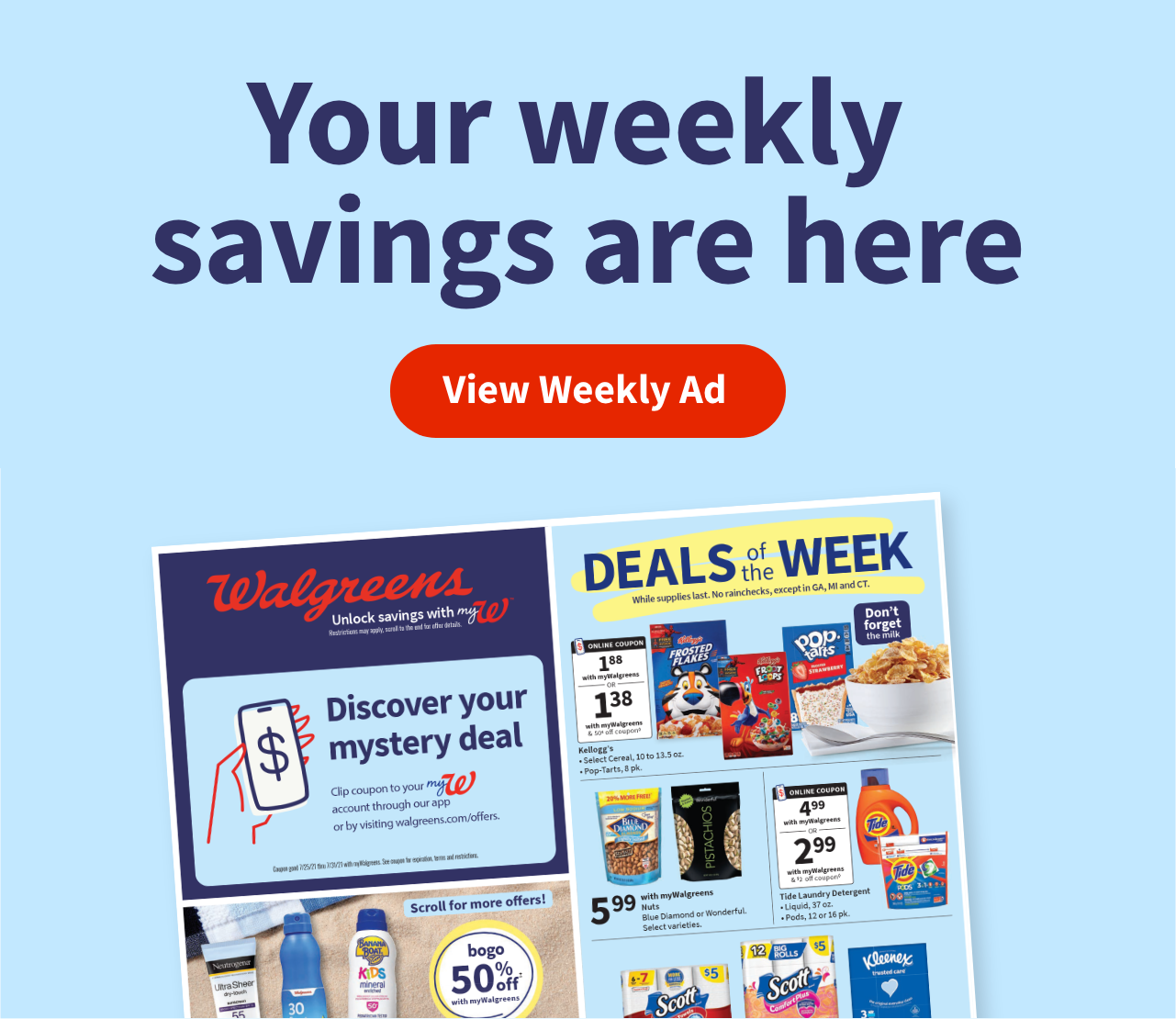 Your Weekly Ad savings are here. View Weekly Ad
