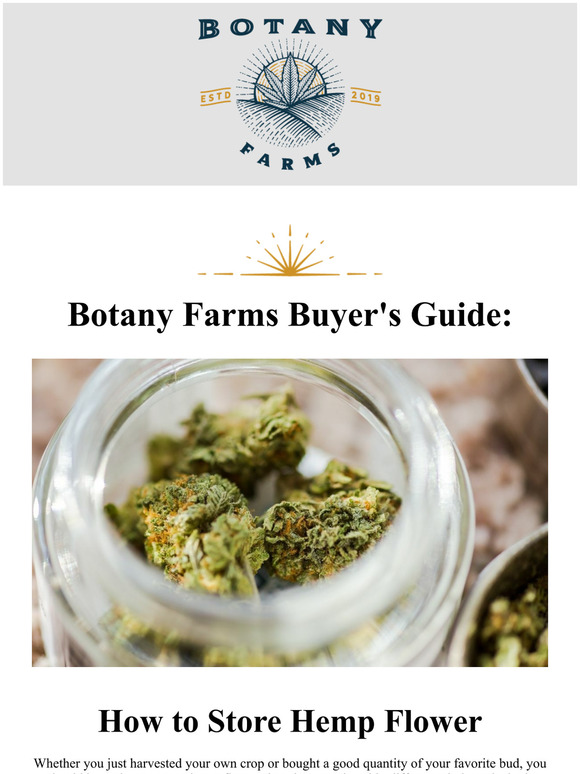 Botany Farms Botany Farms Buyer's Guide How to Store Hemp Flower Milled