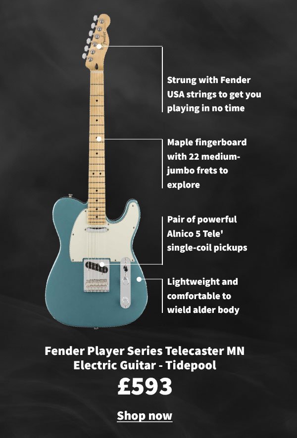 Fender Player Series Telecaster MN Electric Guitar - Tidepool. £593. Shop now.