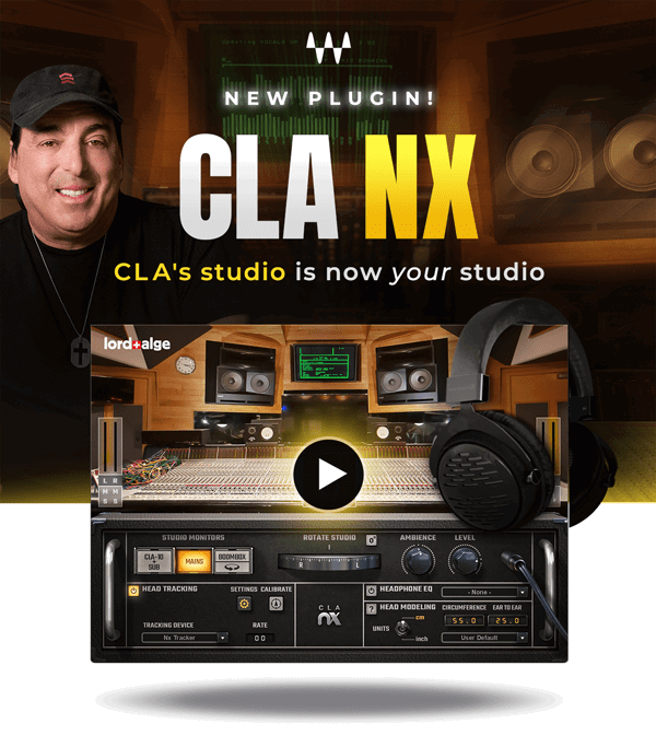 Waves: NEW PLUGIN! CLA Nx | Milled