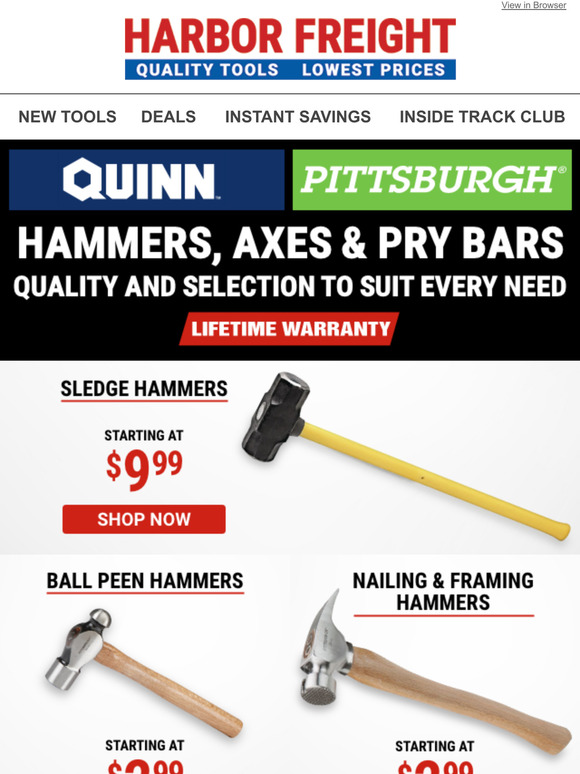 Harbor Freight Tools Check It Out Hammers Axes And Pry Bars To Suit