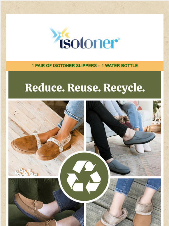Isotoner Reduce. Reuse. Recycle ) Slippers Made From Water Bottles