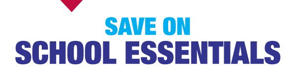 Save on school essentials