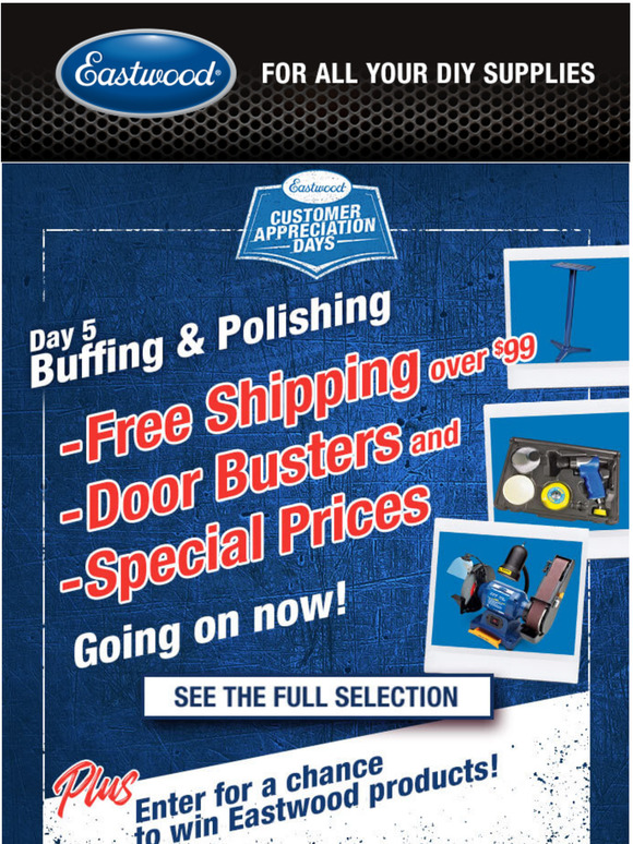 The Eastwood Company Customer Appreciations Days Enter To Win