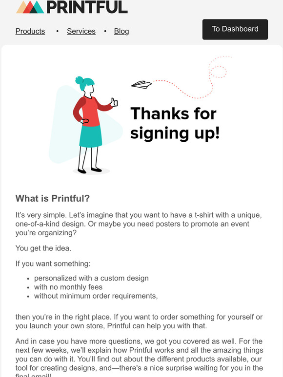 Youre in. Welcome to Printful