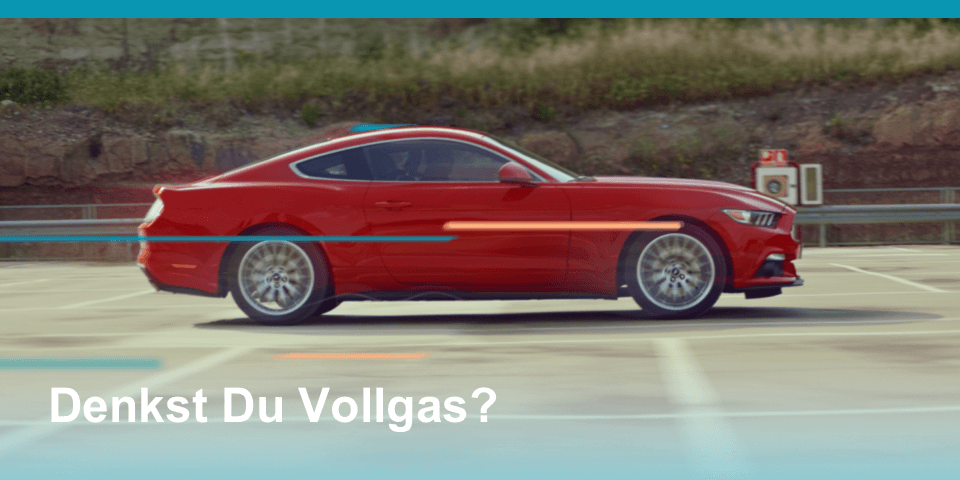 Denkst Du Vollgas?