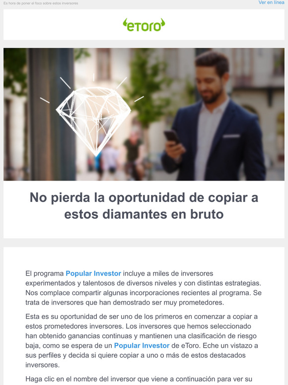 Sea uno de los primeros en copiar a estos inversores