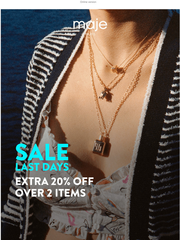LAST CALL  An extra 20% off summer collection