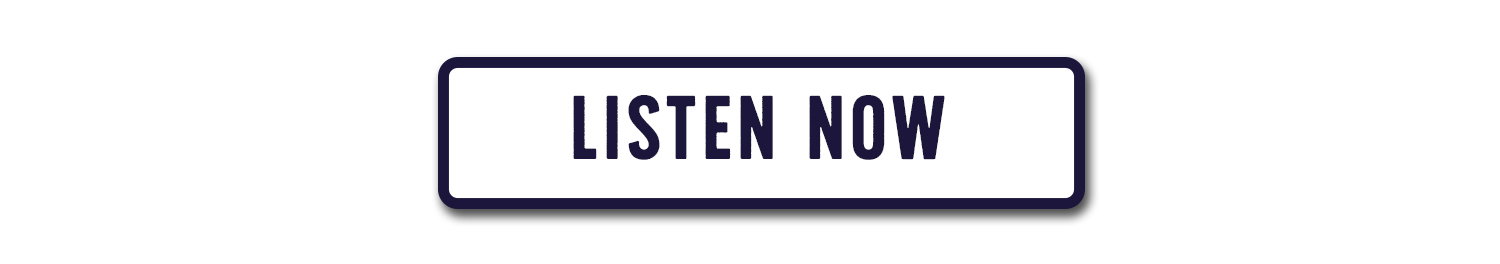 Listen Now
