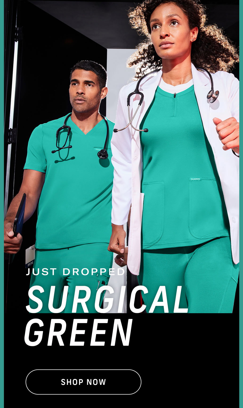Just Dropped: Surgical Green. Shop Now. 