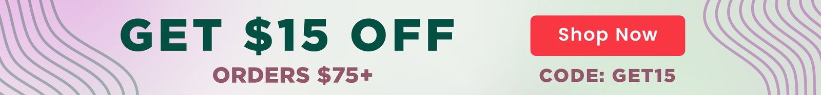 Get $15 off $75+